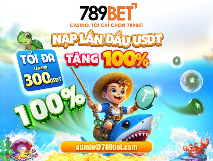 Nạp lần đầu USDT tặng 100% tiền thưởng